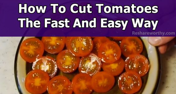 How To Cut Multiple Cherry Tomatoes All At Once With This Easy Tip