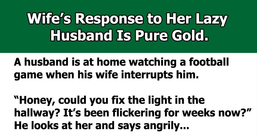 lazy husband joke