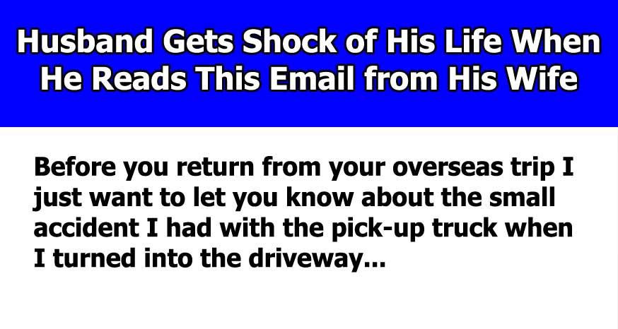 Wife Sends Her Unfaithful Husband An Email That Shocks Him To The Core