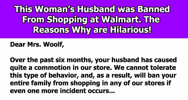 Wife Receives Letter Listing 15 Funny Reasons Why Her Husband Is Banned From Shopping At Store