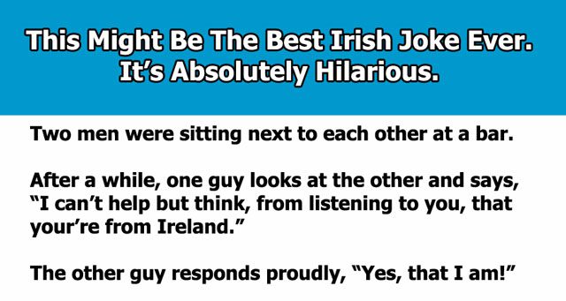 Irish Humor Shines Through In This Hilarious Story Of Two Men In A Bar